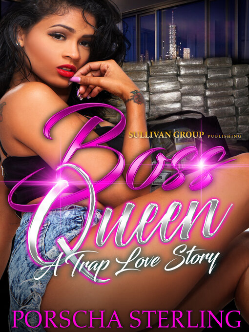 Title details for Boss Queen by Porscha Sterling - Available